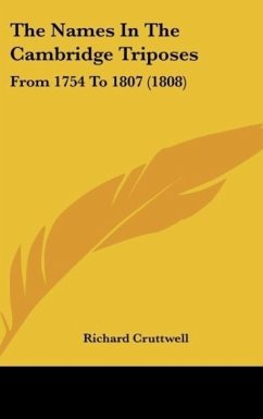 The Names In The Cambridge Triposes - Richard Cruttwell