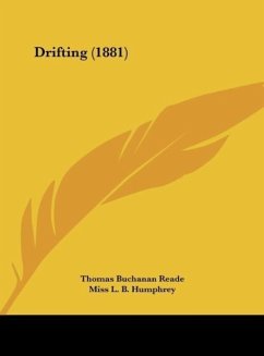 Drifting (1881) - Reade, Thomas Buchanan