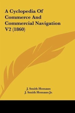 A Cyclopedia Of Commerce And Commercial Navigation V2 (1860)