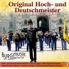 Burgmusik In Wien - Hoch-Und Deutschmeister,Original