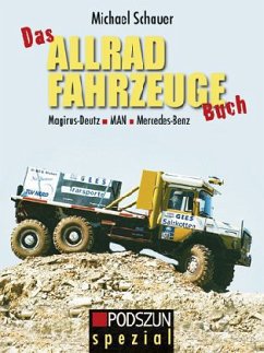 Das Allrad Fahrzeuge Buch - Schauer, Michael