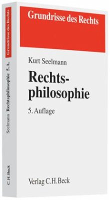 Rechtsphilosophie - Seelmann, Kurt