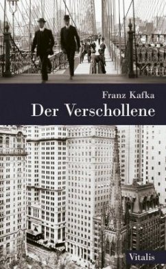 Der Verschollene - Kafka, Franz