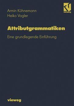 Attributgrammatiken - Kühnemann, Armin;Vogler, Heiko