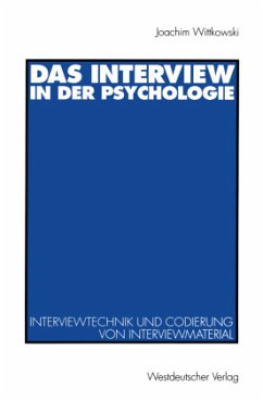 Das Interview in der Psychologie - Wittkowski, Joachim
