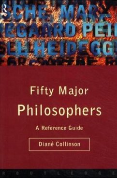 Fifty Major Philosophers - Collinson, Diane