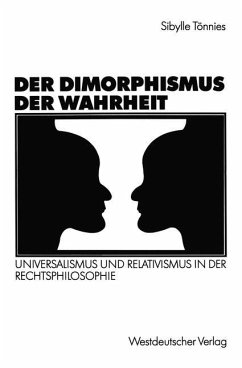 Der Dimorphismus der Wahrheit - Tönnies, Sibylle