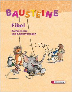 Bausteine Fibel 1 - Kommentare und Kopiervorlagen mit CD-ROM Bausteine Fibel 1 - Kommentare und Kopiervorlagen mit CD-ROM
