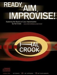 Ready, Aim, Improvise!, w. 2 Audio-CDs - Crook, Hal