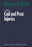 Cold and Frost Injuries ¿ Rewarming Damages Biological, Angiological, and Clinical Aspects