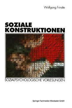 Soziale Konstruktionen - Frindte, Wolfgang