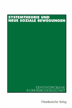 Systemtheorie und neue soziale Bewegungen - Hellmann, Kai-Uwe