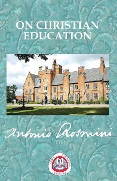 ON CHRISTIAN EDUCATION - Rosmini, Blessed Antonio