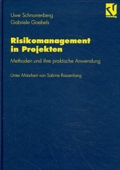 Risikomanagement in Projekten - Schnorrenberg, Uwe; Goebels, Gabriele