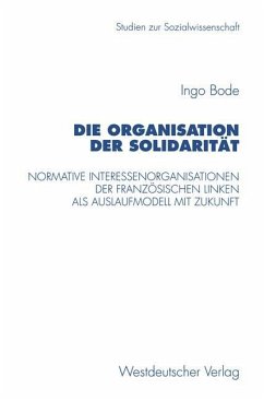 Die Organisation der Solidarität - Bode, Ingo
