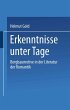Erkenntnisse unter Tage - Bild 1