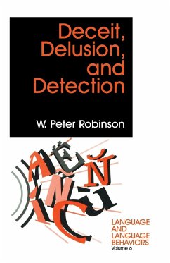 Deceit, Delusion, and Detection - Robinson, W. Peter