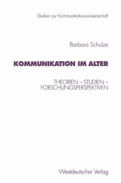 Kommunikation im Alter - Schulze, Barbara