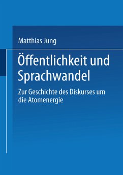 Öffentlichkeit und Sprachwandel - Jung, Matthias