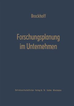 Forschungsplanung im Unternehmen. - Brockhoff, Klaus