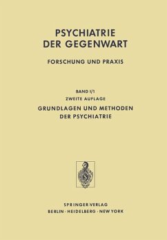 Psychiatrie der Gegenwart., Bd. I: Grundlagen und Methoden der Psychiatrie. Bearb. v. G.Assal, A.Bader, G.Benedetti u.a. - Assal, G., A. Bader G. Benedetti u. a.