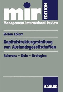 Kapitalstrukturgestaltung von Auslandsgesellschaften - Eckert, Stefan