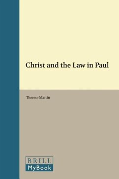 Christ and the Law in Paul - Martin, Therese