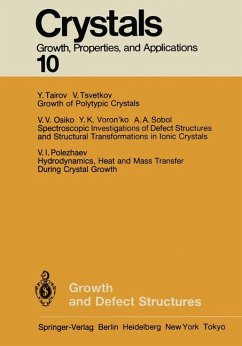 Growth and defect structures. with contributions by V. V. Osiko ..., Crystals