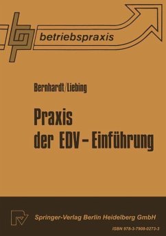 Praxis der EDV ¿ Einführung - Bernard, Roger;Liebing, P. A.