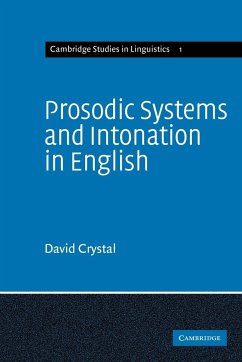 Prosodic Systems and Intonation in English - Crystal, D.; Crystal, David; Crystal