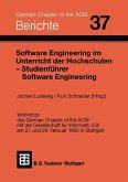 Software Engineering im Unterricht der Hochschulen SEUH ¿92 und Studienführer Software Engineering