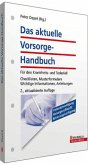 Das aktuelle Vorsorge-Handbuch Das aktuelle Vorsorge-Handbuch
