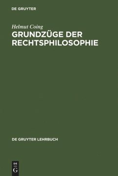 Grundzüge der Rechtsphilosophie - Coing, Helmut