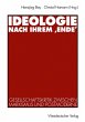 Ideologie nach ihrem 'Ende' - Bild 1