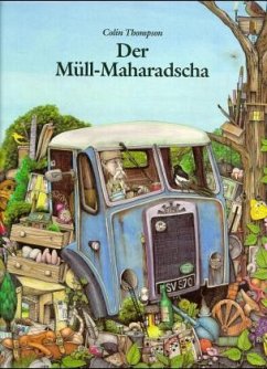 Der Müll-Maharadscha - Thompson, Colin