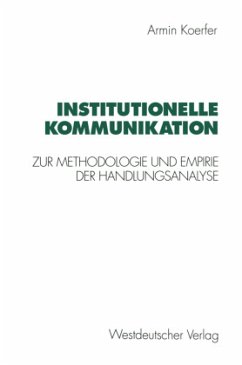 Institutionelle Kommunikation - Koerfer, Armin