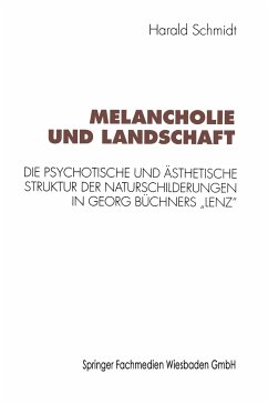 Melancholie und Landschaft - Schmidt, Harald