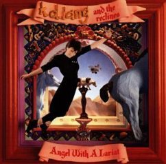Angel With A Lariat - K.D. Lang