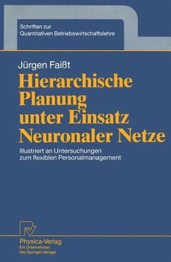 Hierarchische Planung unter Einsatz Neuronaler Netze - Faißt, Jürgen