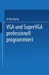 VGA und SuperVGA professionell... - Bild 1