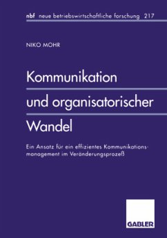 Kommunikation und organisatorischer Wandel - Mohr, Niko