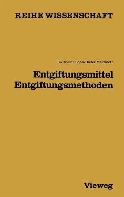 Entgiftungsmittel - Entgiftungsmethoden - Lohs, Karlheinz