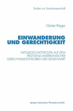 Einwanderung und Gerechtigkeit - Rieger, Günter