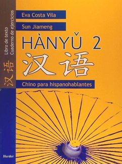 Hanyu 1. Cuaderno de ejercicios - Costa Vila, Eva; Jiameng, Sun