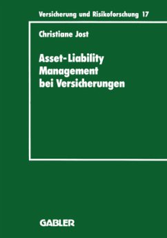 Asset-Liability Management bei Versicherungen - Jost, Christiane
