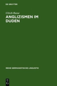 Anglizismen im Duden - Busse, Ulrich