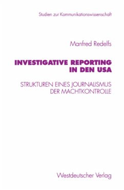 Investigative Reporting in den USA - Redelfs, Manfred