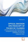 OPTICAL EMISSION SPECTROSCOPY OF PULSED DC PLASMAS
