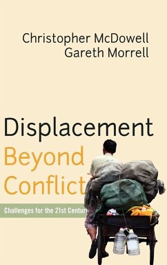 Displacement Beyond Conflict - Mcdowell, Christopher; Morrell, Gareth