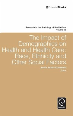 Impact of Demographics on Health and Healthcare